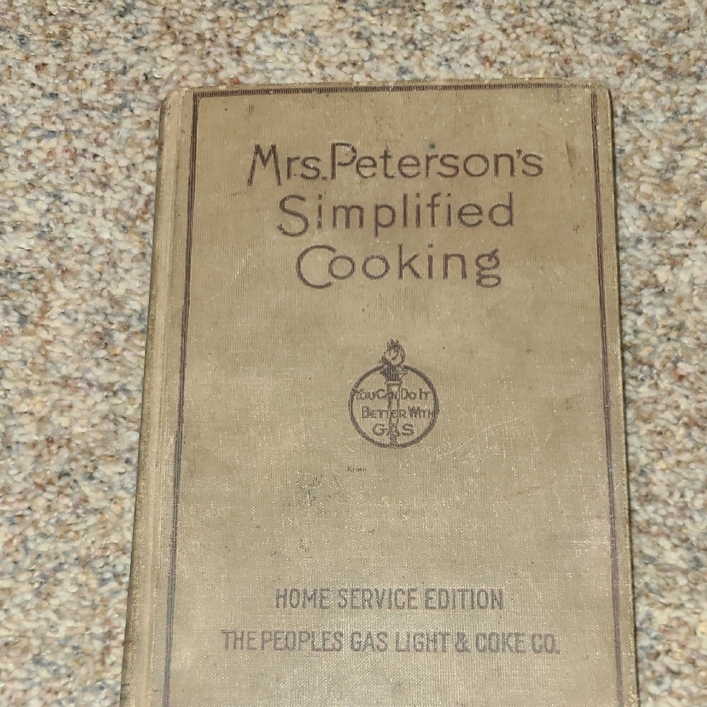 Mrs. Peterson's Simplified Cooking Book - Gift In 1925